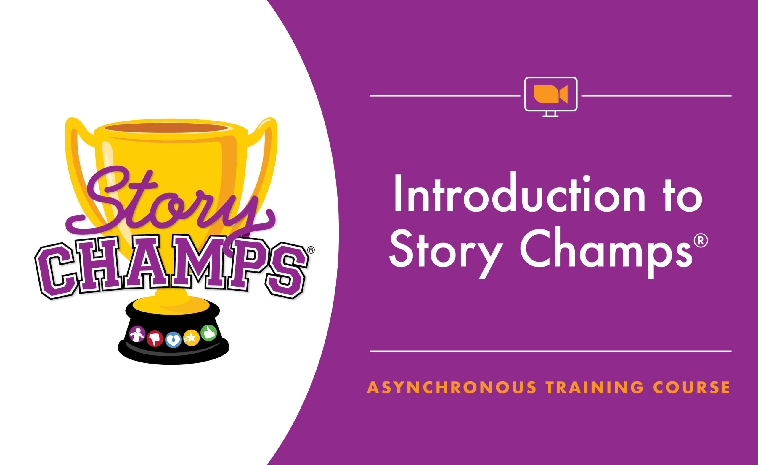 Introduction to Story Champs® Training Course